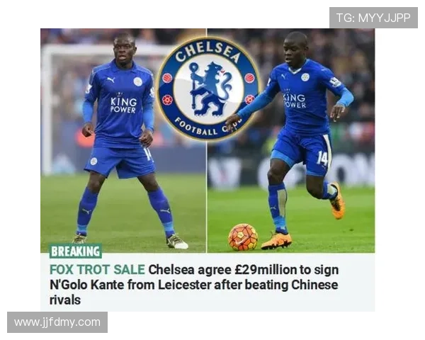 坎特2015-16赛季：莱斯特城夺冠绝对核心解析